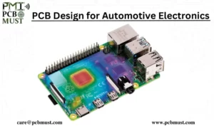 PCB Design for Automotive Electronics