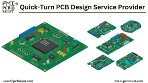 How to Choose the Right Quick-Turn PCB Design Service Provider